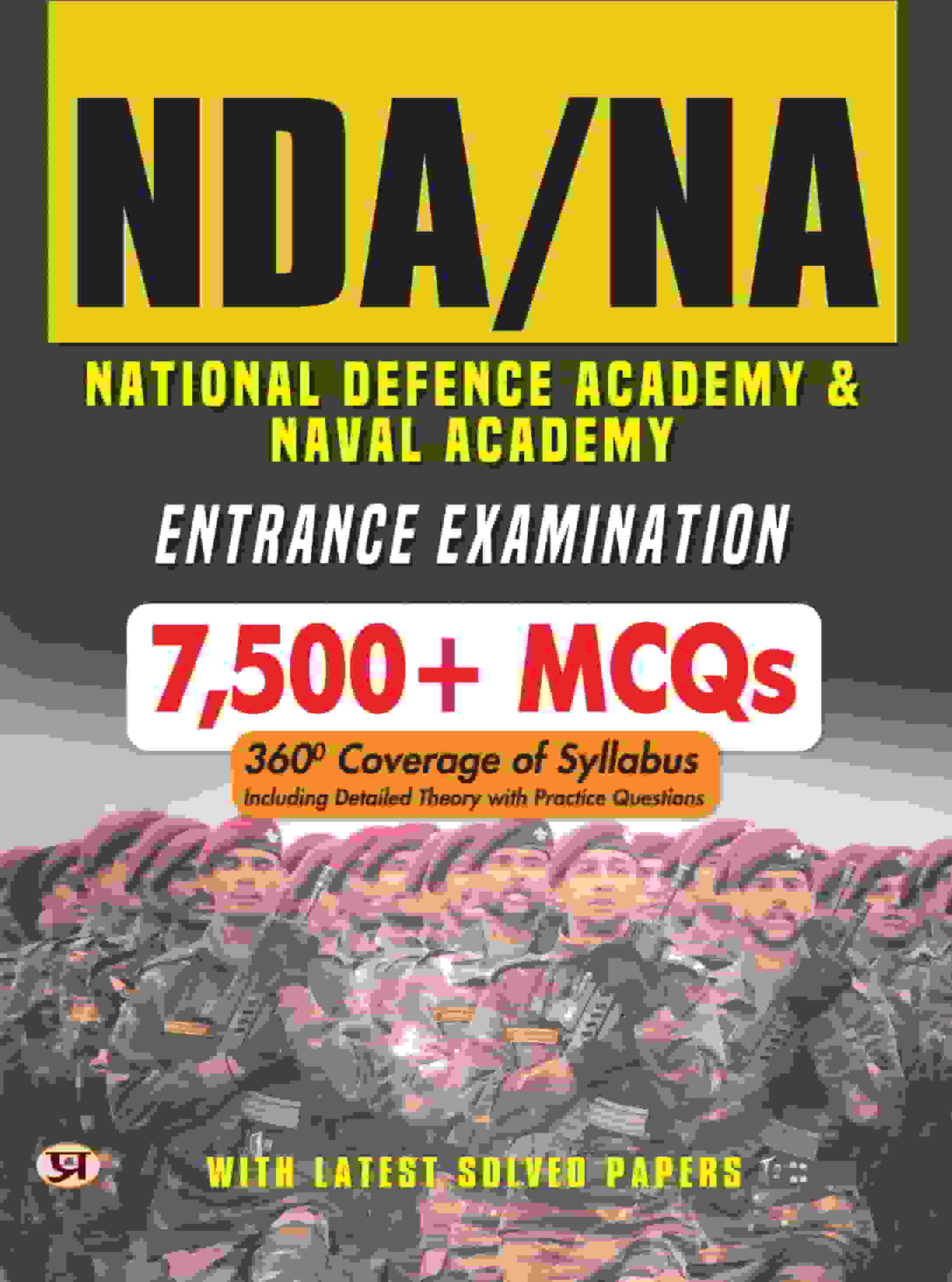 NDA/NA National Defence Academy & Naval Academy Entrance Examination G...